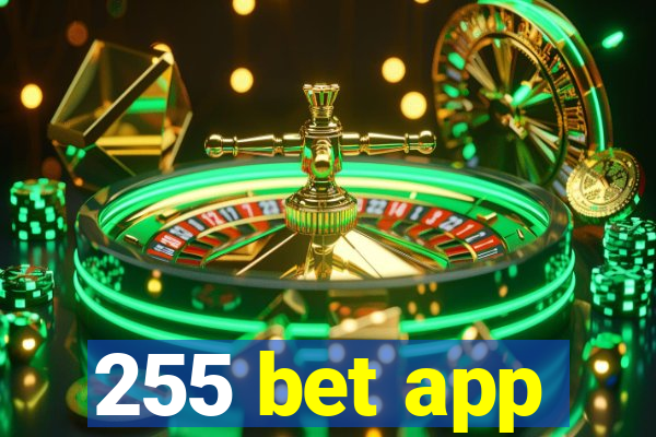 255 bet app